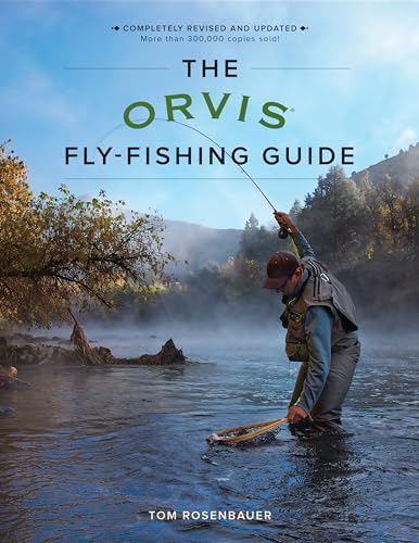 The Orvis Fly-Fishing Guide, Revised