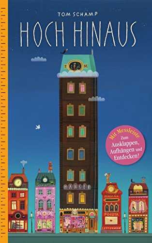 Hoch hinaus: Mit Messlatte zum Ausklappen, Aufhängen und Entdecken! von HANSER FACHBUCHVERLAG