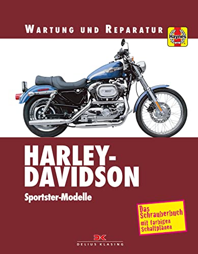 Harley-Davidson: Sportster-Modelle von Delius Klasing Vlg GmbH