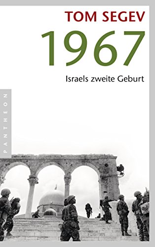 1967: Israels zweite Geburt von Pantheon