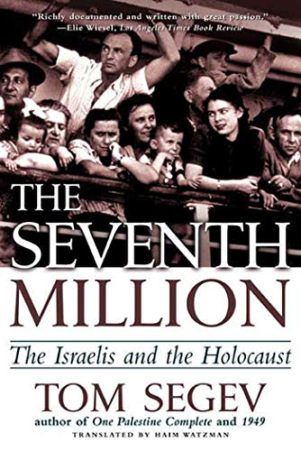 The Seventh Million: The Israelis and the Holocaust von Picador