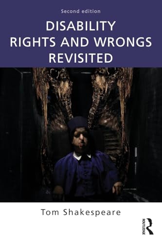 Disability Rights and Wrongs Revisited von Routledge