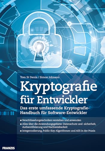 Kryptografie für Entwickler von Franzis Verlag GmbH