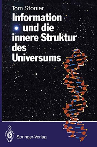 Information und die innere Struktur des Universums von Springer