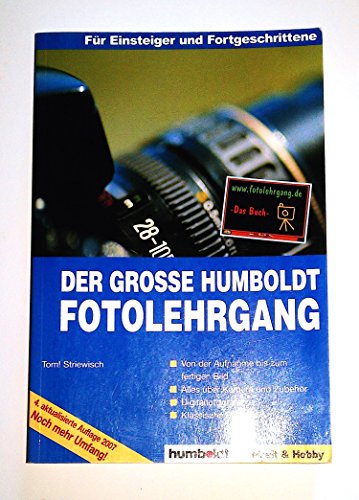 Der grosse Humboldt Fotolehrgang: Fotolehrgang.de – Jetzt als Buch