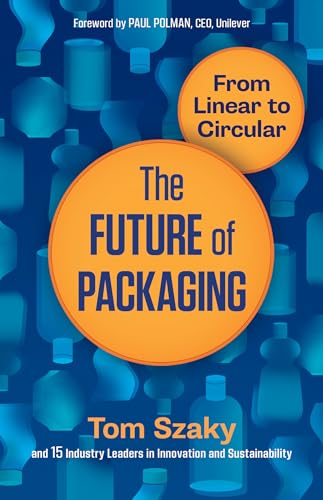 The Future of Packaging: From Linear to Circular