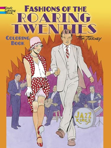 Fashions of the Roaring Twenties Coloring Book (Dover Colouring Books) (Dover Coloring Books)