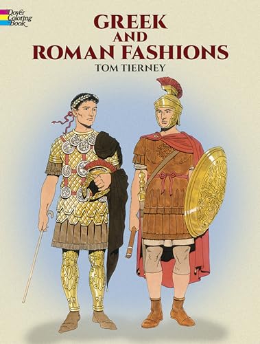 Greek and Roman Fashions (Dover Pictorial Archives) (Dover Fashion Coloring Book) von Dover Publications