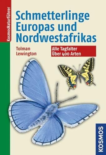 Die Schmetterlinge Europas und Nordwestafrikas von Franckh-Kosmos