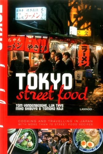 Tokyo Street Food von Lannoo Publishers