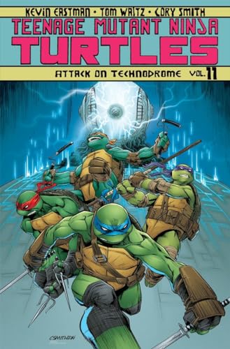 Teenage Mutant Ninja Turtles Volume 11: Attack On Technodrome von IDW Publishing