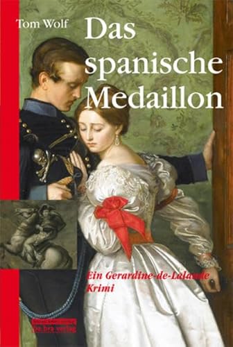 Das spanische Medaillon: Ein Gerardine-de-Lalande-Krimi