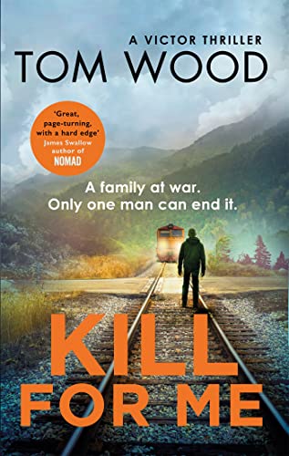 Kill For Me: A Victor Thriller von Sphere