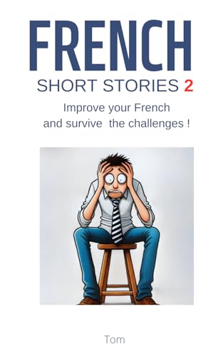French stories 2 von Independently published