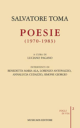 Poesie (1970-1983) (Fogli di via) von Musicaos Editore
