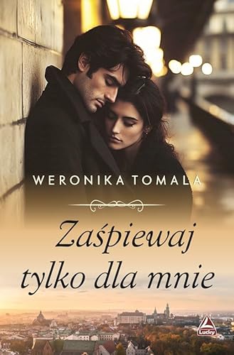 Zaśpiewaj tylko dla mnie von Lucky