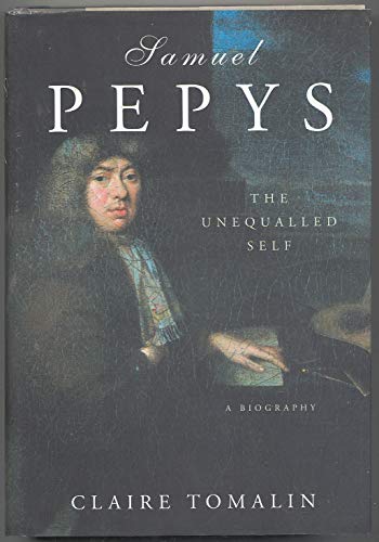 Samuel Pepys: The Unequalled Self (Rough Cut Edition)