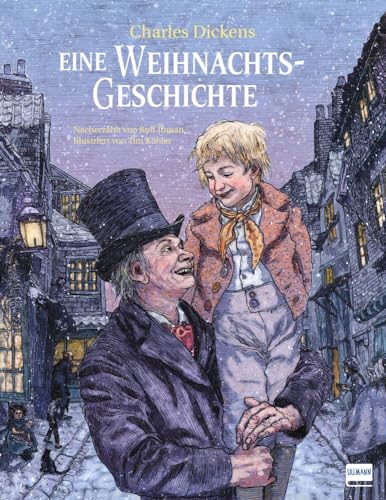 Eine Weihnachtsgeschichte nach Charles Dickens: Ein weihnachtliches Bilderbuch zum Vorlesen für Kinder ab 6