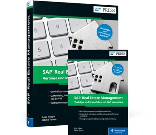 SAP Real Estate Management: Verträge und Immobilien mit SAP verwalten SAP Real Estate Management: Verträge und Immobilien mit SAP verwalten von Rheinwerk