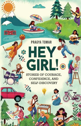 Hey Girl!: Stories of Courage, Confidence, and Self-Discovery von PenMagic Books