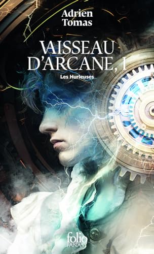 Vaisseau d'Arcane: Les Hurleuses (1) von FOLIO