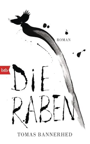 Die Raben: Roman