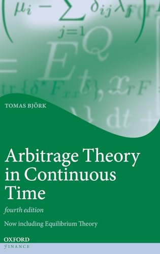Arbitrage Theory in Continuous Time (Oxford Finance)