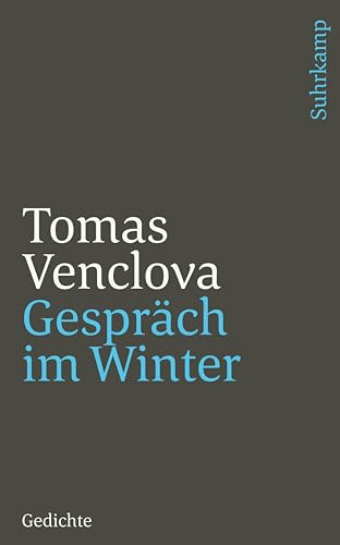 Gespräch im Winter: Gedichte von Suhrkamp Verlag AG