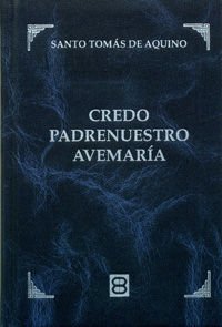 Credo, Padrenuestro, Avemaría (Clásicos de Espiritualidad)