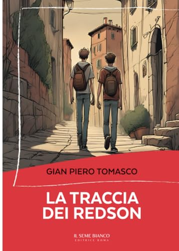 La traccia dei Redson (Magnolia) von Il seme bianco