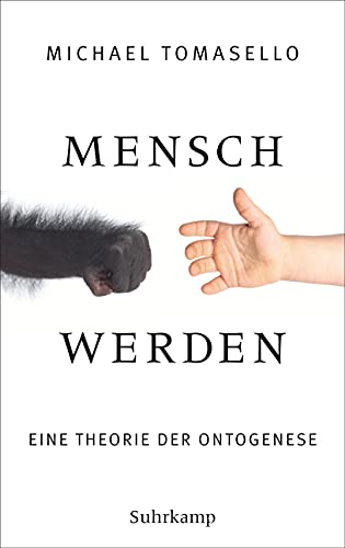 Mensch werden: Eine Theorie der Ontogenese von Suhrkamp Verlag AG