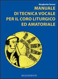 Manuale Tecn.VOC.Coro Liturgic von Volonte & Co.