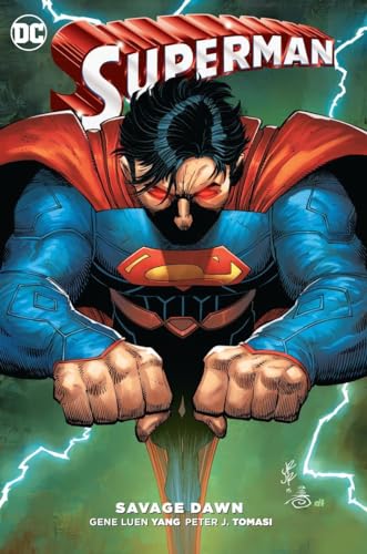 Superman: Savage Dawn Superman: Savage Dawn