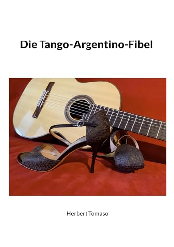 Die Tango-Argentino-Fibel von BoD – Books on Demand