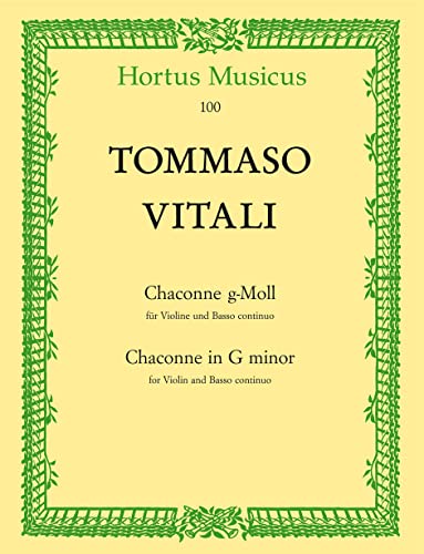 Chaconne für Violine und Basso continuo g-Moll. Hortus Musicus. Spielpartitur, Stimmen von Bärenreiter-Verlag
