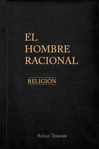 El Hombre Racional: Religión von Independently published