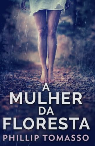 A Mulher Da Floresta von Independently published