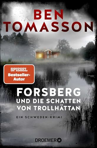 Forsberg und die Schatten von Trollhättan: Ein Schweden-Krimi (Die Frederik-Forsberg-Reihe, Band 4) von Droemer Taschenbuch