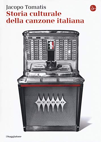 Storia culturale della canzone italiana (La cultura)