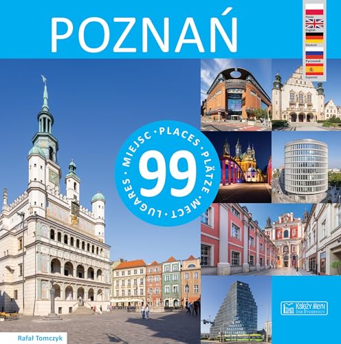 Poznań 99 miejsc Poznań 99 miejsc von Księży Młyn