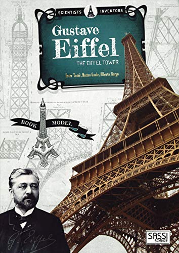 Gustave Eiffel: Book Model (Scientists and Inventors)