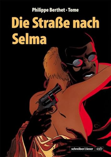 Die Straße nach Selma (s&l noir)