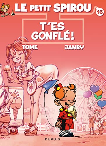 Le Petit Spirou, tome 16 : T'es gonflé !