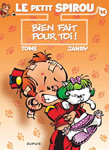 Le Petit Spirou - Tome 14 - Bien fait pour toi !: Précédé de "Mon mariage avec ma prof de calcul" von DUPUIS