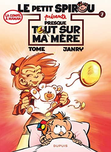 Le petit Spirou presente 7/Presque tout sur ma mere von DUPUIS