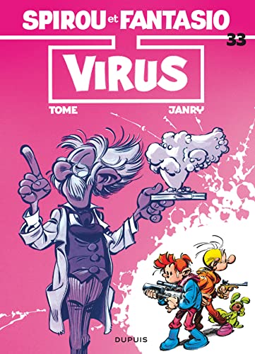 Les Aventures De Spirou Et Fantasio: Virus (33) von DUPUIS