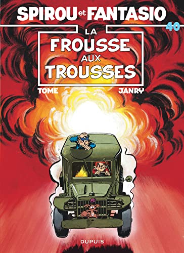 Les aventures de Spirou et Fantasio: La frousse aux trousses (40)
