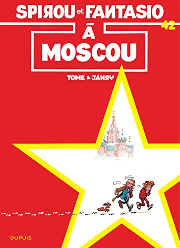 Les aventures de Spirou et Fantasio: Spirou a Moscou (42) von DUPUIS