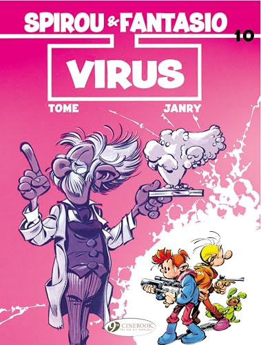 Spirou & Fantasio Vol.10: Virus: Volume 10