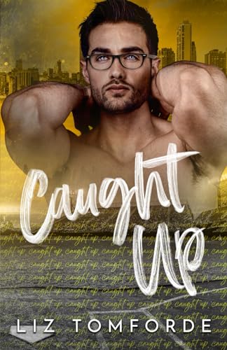 Caught Up: Special Edition (Windy City Series Book 3) von Independently published